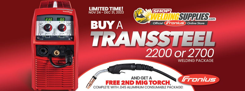Fronius TransSteel 2200 or 2700 Mig Torch Promo